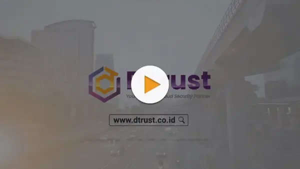 Dtrust - Stay Ahead of Cyber Threats